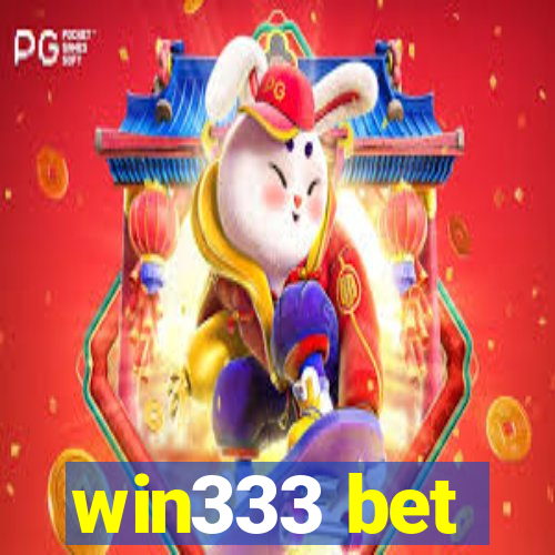 win333 bet